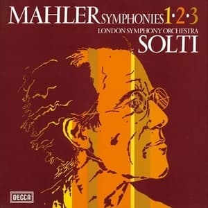 Symphonies Nos. 1, 2 & 3 (Georg Solti)