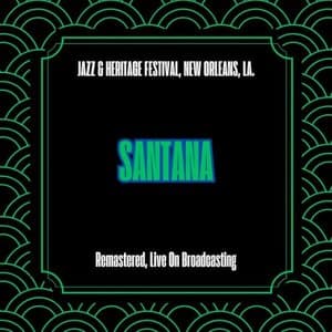 Jazz & Heritage Festival, New Orleans, La. (Live On Broadcasting)