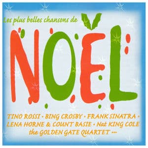 Les plus belles chansons de Noël