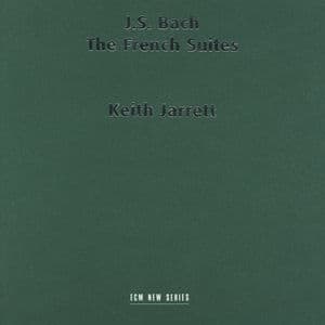 J. S. Bach: The French Suites