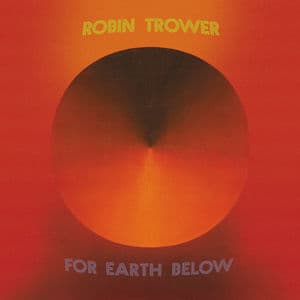 For Earth Below [50th Anniversary Edition]