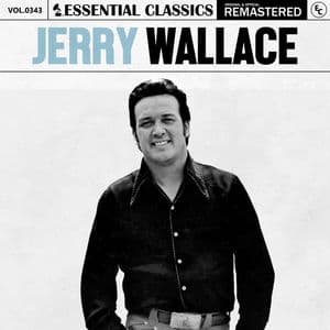 Essential Classics, Vol. 343: Jerry Wallace