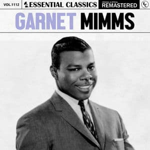 Essential Classics, Vol. 1112: Garnet Mimms