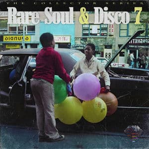 Rare Soul & Disco 7