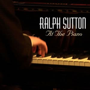 Ralph Sutton At The Piano