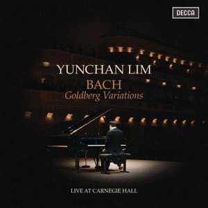 Bach: Goldberg Variations (Live at Carnegie Hall, New York, 2025)