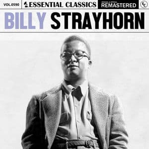 Essential Classics, Vol. 590: Billy Strayhorn