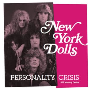 Personality Crisis (1973 Mercury Demos)