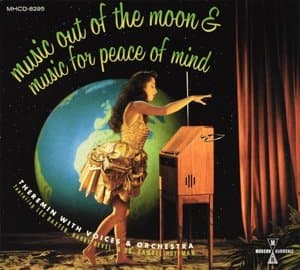 Music Out Of The Moon & Music For Peace Of Mind