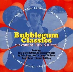 Bubblegum Classics, Vol. 5: The Voice Of Tony Burrows