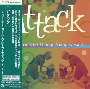 Warner Girl Group Nuggets Vol. 8: Attack