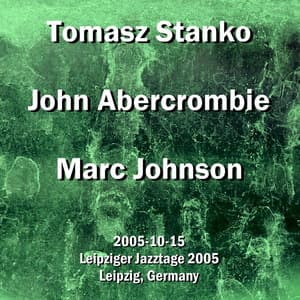 2005-10-15, Leipziger Jazztage 2005, Leipzig, Germany