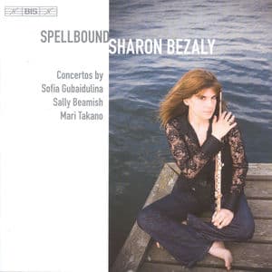 Spellbound (Flute Concertos by Sofia Gubaidulina, Mari Takano & Sally Beamish)