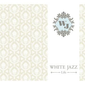 WHITE JAZZ - LIFE