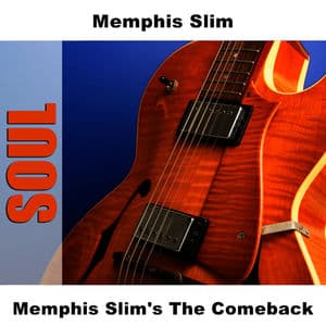 Memphis Slim's The Comeback