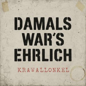 Damal war's ehrlich