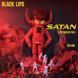 Satan (I'm Tired of You)