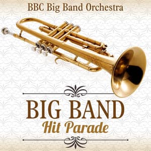 Big Band Hit Parade