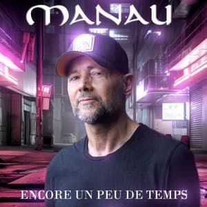 Encore un peu de temps