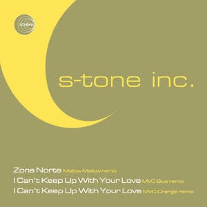 Zona Norte / I Can't Keep Up with Your Love (Remixes)