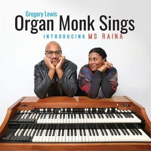 Organ Monk Sings (Introducing Ms. Raina)