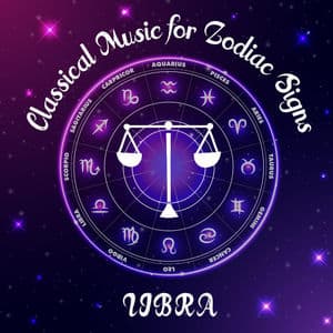 Classical Music for Zodiac Signs: Libra