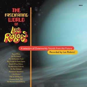 The Fascinating World of Les Robots