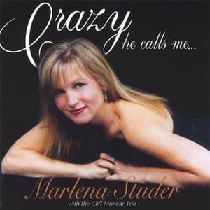 Crazy He Calls Me...