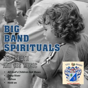 Big Band Spirituals