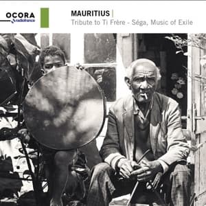 Mauritius - Tribute to Ti Frere (Sega, Music of Exile)