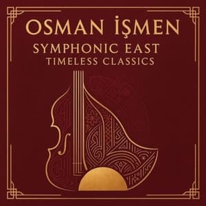 Symphonic East: Timeless Classics