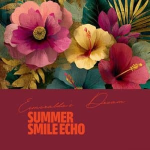 Summer Smile Echo
