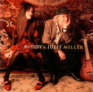 Buddy And Julie Miller
