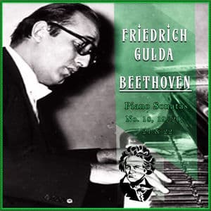 Friedrich Gulda - Beethoven 'Piano Sonatas No. 23, 24, 25, 26 & 27