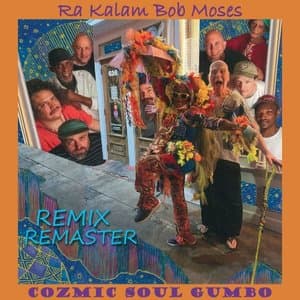 Cozmic Soul Gumbo Remix