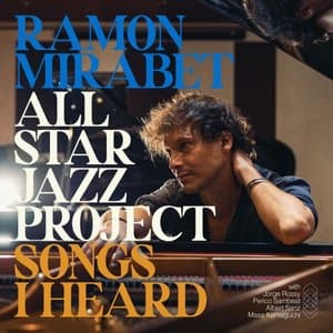 Songs I Heard (All Star Jazz Project / feat. Masa Kamaguchi)