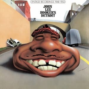 John Lee Hookers Detroit (Vintage Recordings 1948-1952)