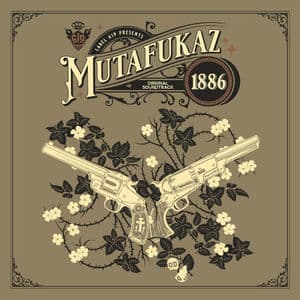 Mutafukaz 1886 (Original Soundtrack)