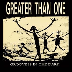 Groove Is in the Dark