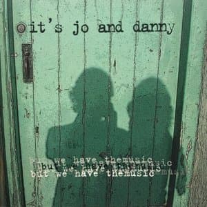 But We Have the Music