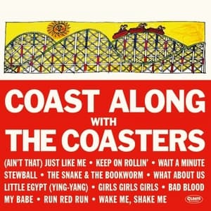 Coast Along With The Coasters