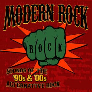 Modern Rock - Sound Of The 90s & 00s Alternative Rock