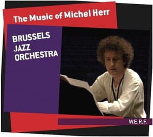 The Music Of Michel Herr