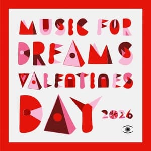 Music For Dreams Valentines Day 2026
