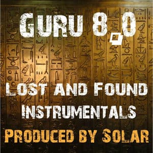 Guru 8.0 Lost and Found Instrumentals