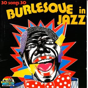 Burlesque in Jazz