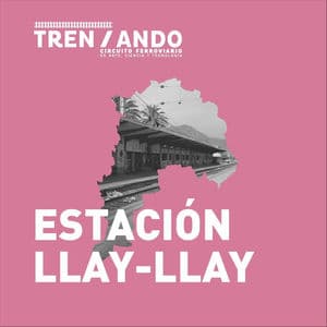 Trenzando Estación Llay Llay