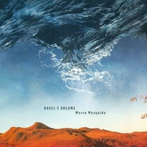 Ravels Dreams