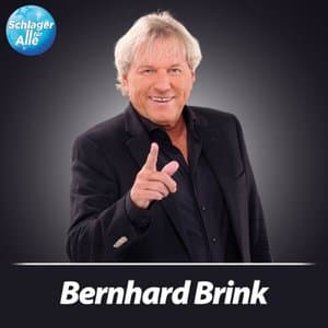 Schlager fur Alle prasentiert: Bernhard Brink