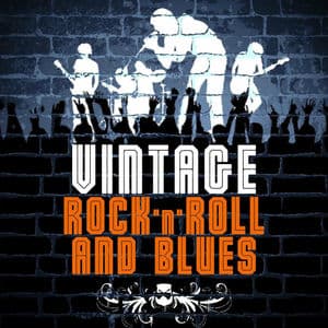 Vintage Rock'n'Roll and Blues